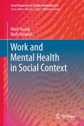 Work and Mental Health in Social Context