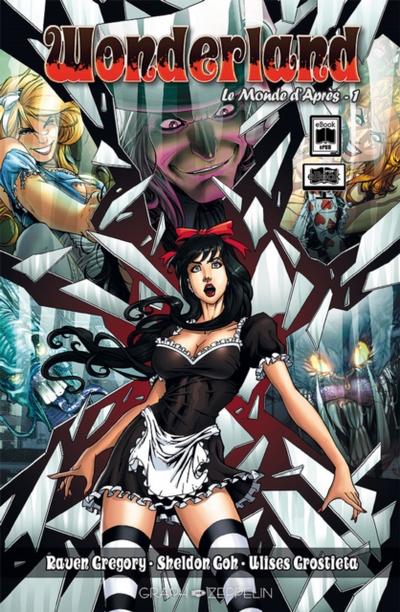 Wonderland, le monde d’’Après (1)