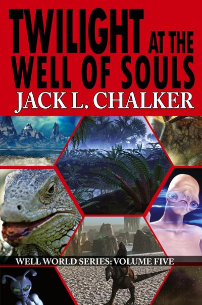 Twilight at the Well of Souls (Well World Saga