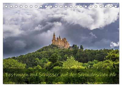 Festungen und Schlösser auf der Schwäbischen Alb (Tischkalender 2026 DIN A5 quer), CALVENDO Monatskalender