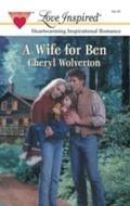 Wife For Ben (Mills & Boon Love Inspired)