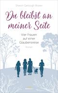 Du bleibst an meiner Seite