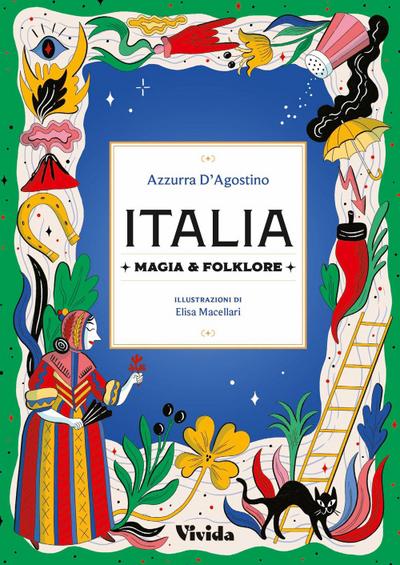 Italia. Magia e folklore
