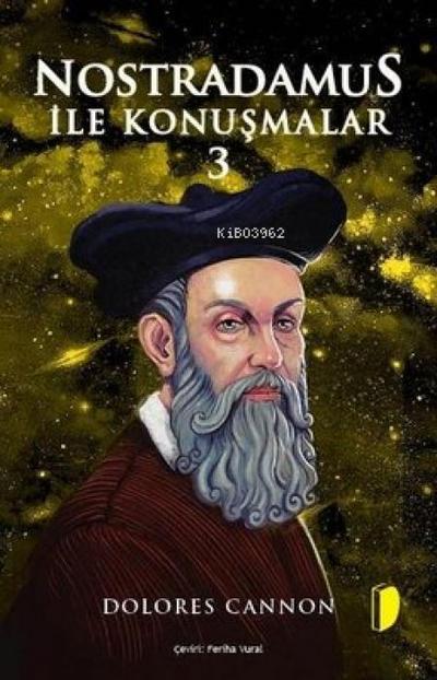 Nostradamus Ile Konusmalar - 3
