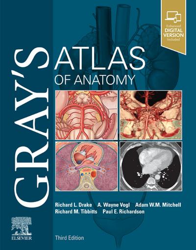 Gray’s Atlas of Anatomy E-Book
