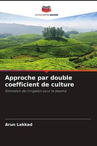 Approche par double coefficient de culture