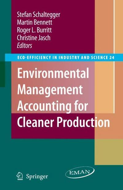 Environmental Accounting for Cleaner Production