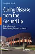 Curing Disease from the Ground Up