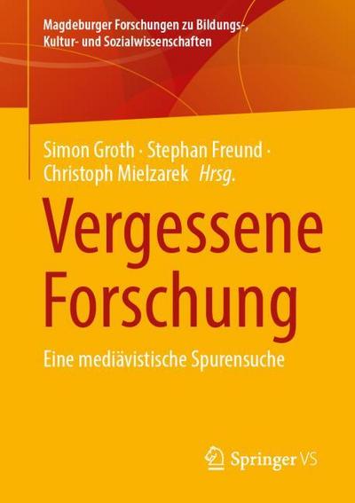 Vergessene Forschung