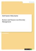 Kosten und Nutzen von Diversity Management