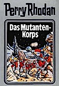 Perry Rhodan 02. Das Mutanten-Korps