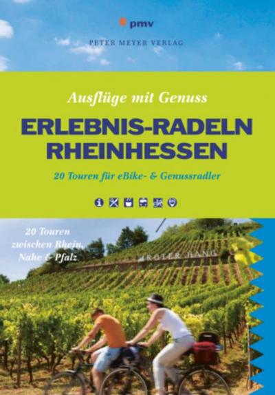 Ausflüge mit Genuss eBike-Erlebnis Rheinhessen