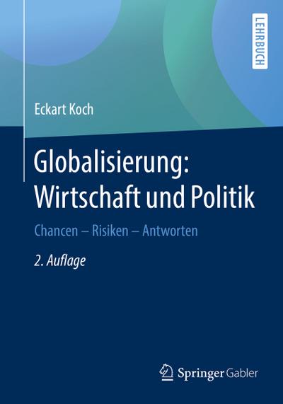 Globalisierung: Wirtschaft und Politik