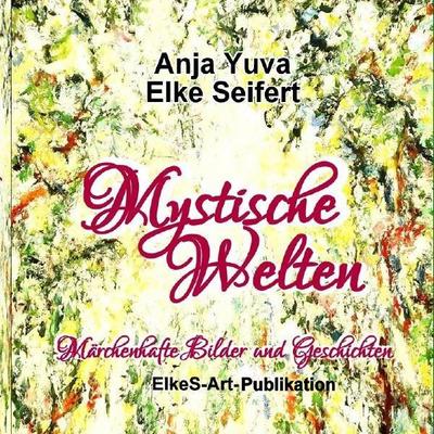 Mystische Welten