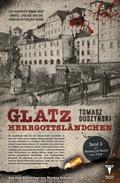 Glatz. Herrgottsländchen