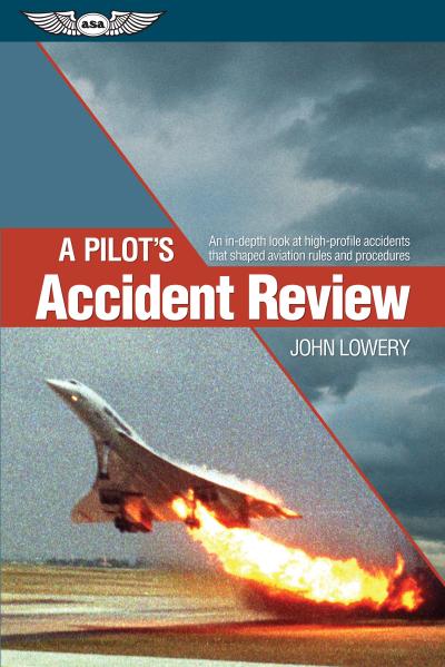 Pilot’s Accident Review