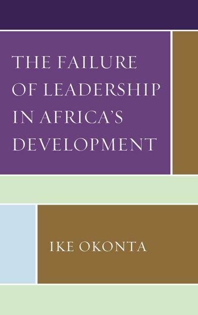 Failure of Leadership in Africa’s Development