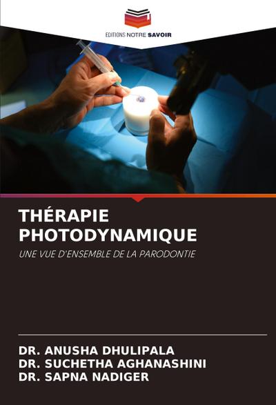 THÉRAPIE PHOTODYNAMIQUE