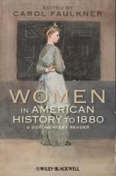 Women in American History to 1880