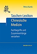 Taschen-Lexikon Chinesische Medizin