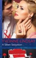 Silken Seduction (Mills & Boon Modern) (The Hi