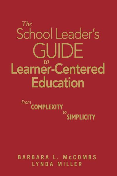 The School Leader’s Guide to Learner-Centered Education