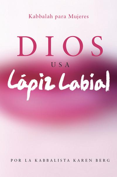 Dios Usa Lapiz Labial
