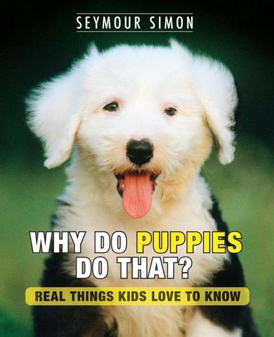 Why Do Puppies Do That?