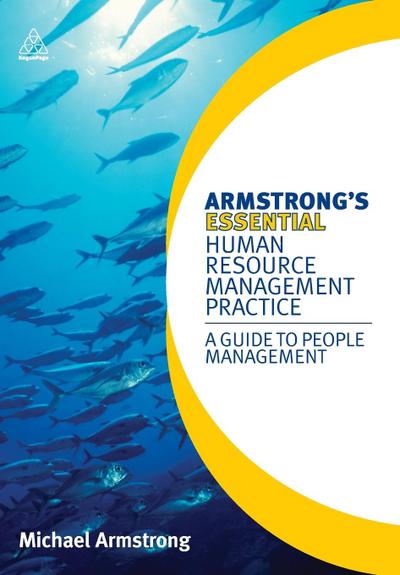 Armstrong’s Essential Human Resource Management Practice