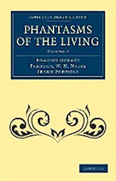 Phantasms of the Living - Volume 2