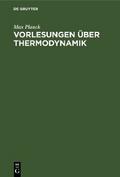 Vorlesungen über Thermodynamik