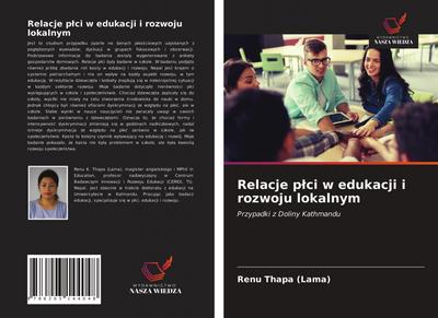 Relacje p¿ci w edukacji i rozwoju lokalnym