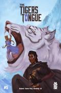 The Tiger’s Tongue #5