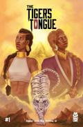 The Tiger’s Tongue #1