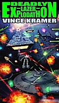 Deadly Lazer Explodathon