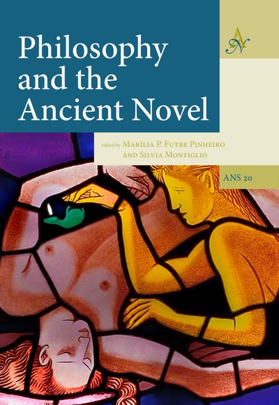 Philosophy and the Ancient Novel