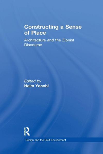 Constructing a Sense of Place