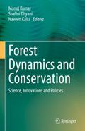 Forest Dynamics and Conservation