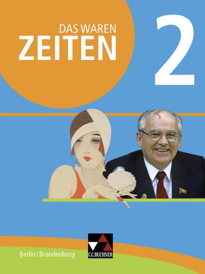 Das waren Zeiten 02 Berlin/Brandenburg