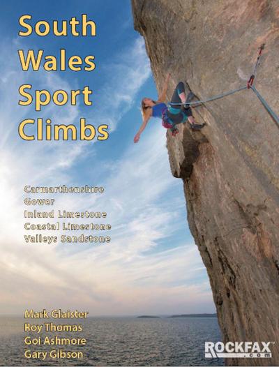 Glaister, M: South Wales Sport Climbs