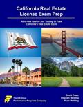 California Real Estate License Exam Prep: All-in-One Review and Testing to Pass California’s Real Estate Exam