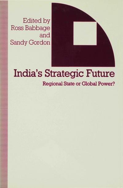 India’s Strategic Future