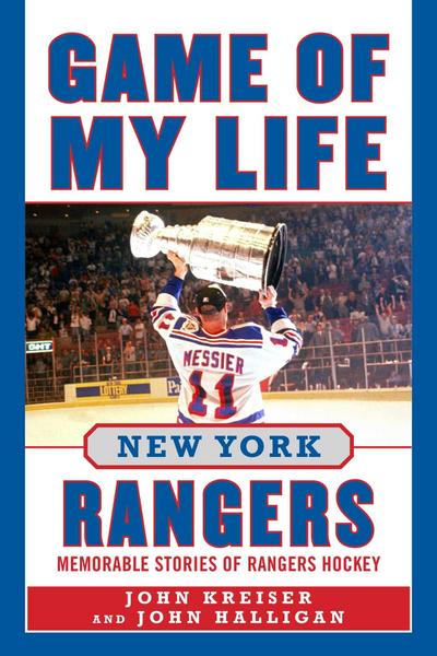 Game of My Life New York Rangers