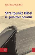 Streitpunkt Bibel in gerechter Sprache