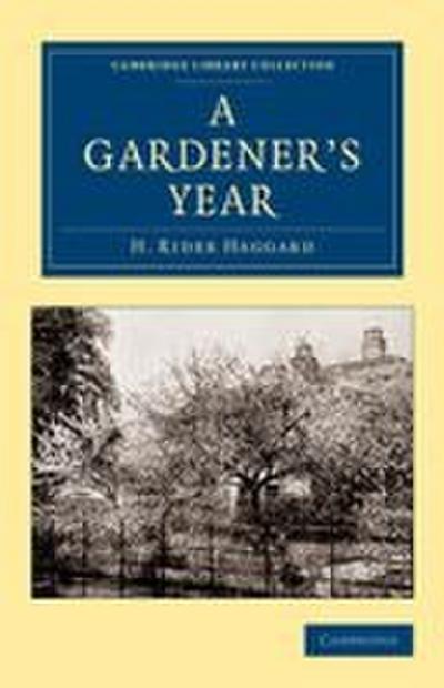 A Gardener’s Year