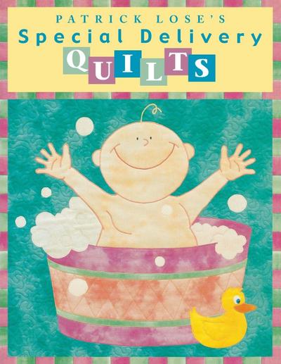 Special Delivery Quilts - Print on Demand Edition