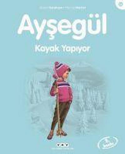 Aysegül Kayak Yapiyor