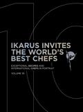 Ikarus Invites The World’s Best Chefs
