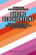 Queere Geschichte(n)