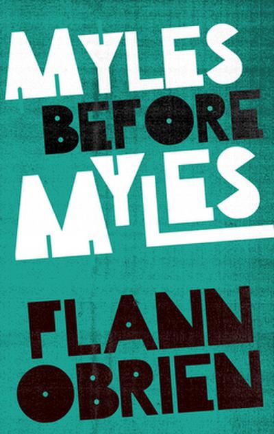 Myles before Myles